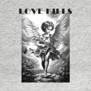 Love Kills T-Shirt